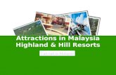 Malaysia Highland - Malaysia Travel Guide