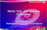 2012_-_Sebanyak 351 buah Sekolah champion VLE-Frog