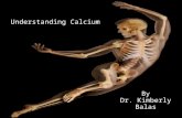 Dr Kim Balas- Calcium