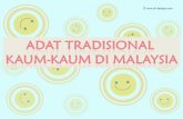 Adat tradisional masyarakat di malaysia