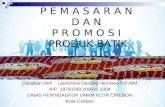 Promosi & pemasaran Batik by Laurentius Danang Hernowo,SIP,MM