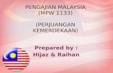 Pengajian malaysia (Perjuangan Kemerdekaan