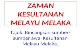 Zaman Kesultanan Melayu Melaka