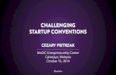 Challenging Startup Conventions (cezary.co)