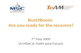 Bust2Boom: Are you ready for the recovery
