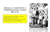 Pengajian Malaysia: Modul a subtopik 2 kemerdekaan tanah melayu (new) 240613 102013