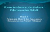 Asas Keselamatan dalam Kerja Elektrik: Modul 2 - Pengenalan Elektrik  & Kemalangan