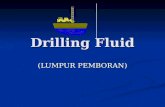 Lumpur Pengeboran (Drilling Fluid)