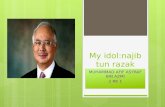 My idol Najib tun razak
