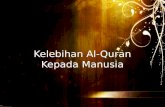 Kelebihan Al-Quran Kepada Manusia