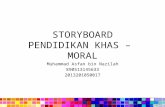 Storyboard Moral pendidikan khas