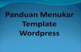 Panduan menukar template wordpress