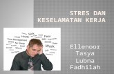 Stres dan Keselamatan Kerja