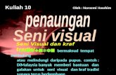 Kuliah 10 penaungan seni visual di malaysia