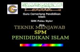 Teknik menjawab Pendidikan Islam  kertas 2 2011