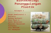 Bioteknlogi penanggulangan plastik