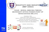 Kreativiti & inovatif ( Tajuk : Slaid Pembentangan modul penghasilan BBM multimedia microsoft office powerpoint xp )_Tugasan Kumpulan Sem 2_UTHM