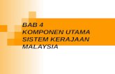 bab 4 komponen utama sistem kerajaan malaysia
