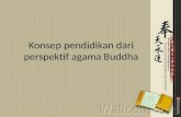 Konsep Pendidikan Dari Perspektif Agama Buddha