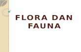 Flora Dan Fauna