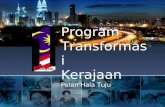 Program Transformasi Kerajaan : Pelan Hala Tuju