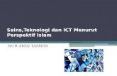 Sains,Teknologi Dan ICT Menurut Perspektif Islam
