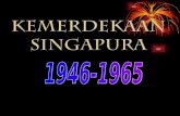 H:\S9710852 H\Kemerdekaan Singapura