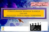 Kajian Bahasa Slanga dalam Filem (sem 3 -2013)