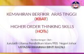 Higher Order Thinking Skills (HOTs) Dalam Pengajaran dan Pembelajaran Pendidikan Islam