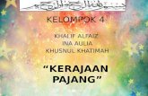 Kelompok 4. Kerajaan Pajang (Sejarah kelas II SMA/MA ~ Kerajaan Islam di Indonesia)