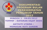 Dokumentasi Program Bulan Perkhidmatan Pengakap SKDS Tahun 2012