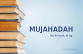 Mujahadah An-Nafs Oleh Edi Prihadi M.Ag