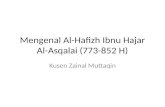 Mengenal al hafizh ibnu hajar al-asqalai (773-852 h