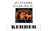 Zoran Cukale : "KERBER" , triler