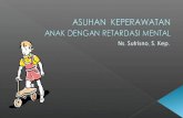 Askep retardation-mental AKPER PENKAB MUNA