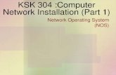KSK 304 Network Operating System