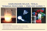 Gabungan sejuk, Tesla, Tenaga Percuma = Pseudo Sains ? /  Cold fusion, Tesla, Free Energy = Pseudo Science?
