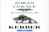 Zoran Cukalr: KERBER, crime, mystery, thriller