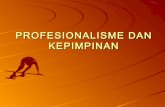 Profesionalisme & kepimpinan