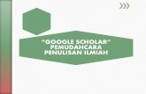 Google scholar pemudah cara penulisan ilmiah