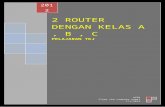 2 router kelas a, b , c