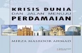 Krisis Dunia Dan Jalan Menuju Perdamaian Oleh Hadhrat Mirza Masroor Ahmad