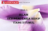 Bab 1 - Islam Syumul