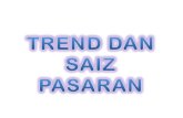 Trend Dan Saiz Pasaran_edited