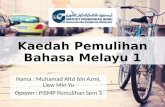 Kaedah Pemulihan Bahasa Melayu 1