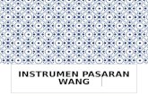 7. Instrumen Pasaran Wang