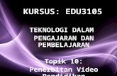 Topik 10 Video Pendidikan