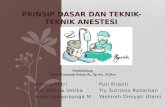 Presentasi Prinsip Dasar Dan Tekhnik Anestesi