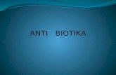 Presentasi Anti Biotika