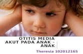 Otitis Media Akut Stadium Supuratif Pada Anak - Anak_Theresia_102012165_F9